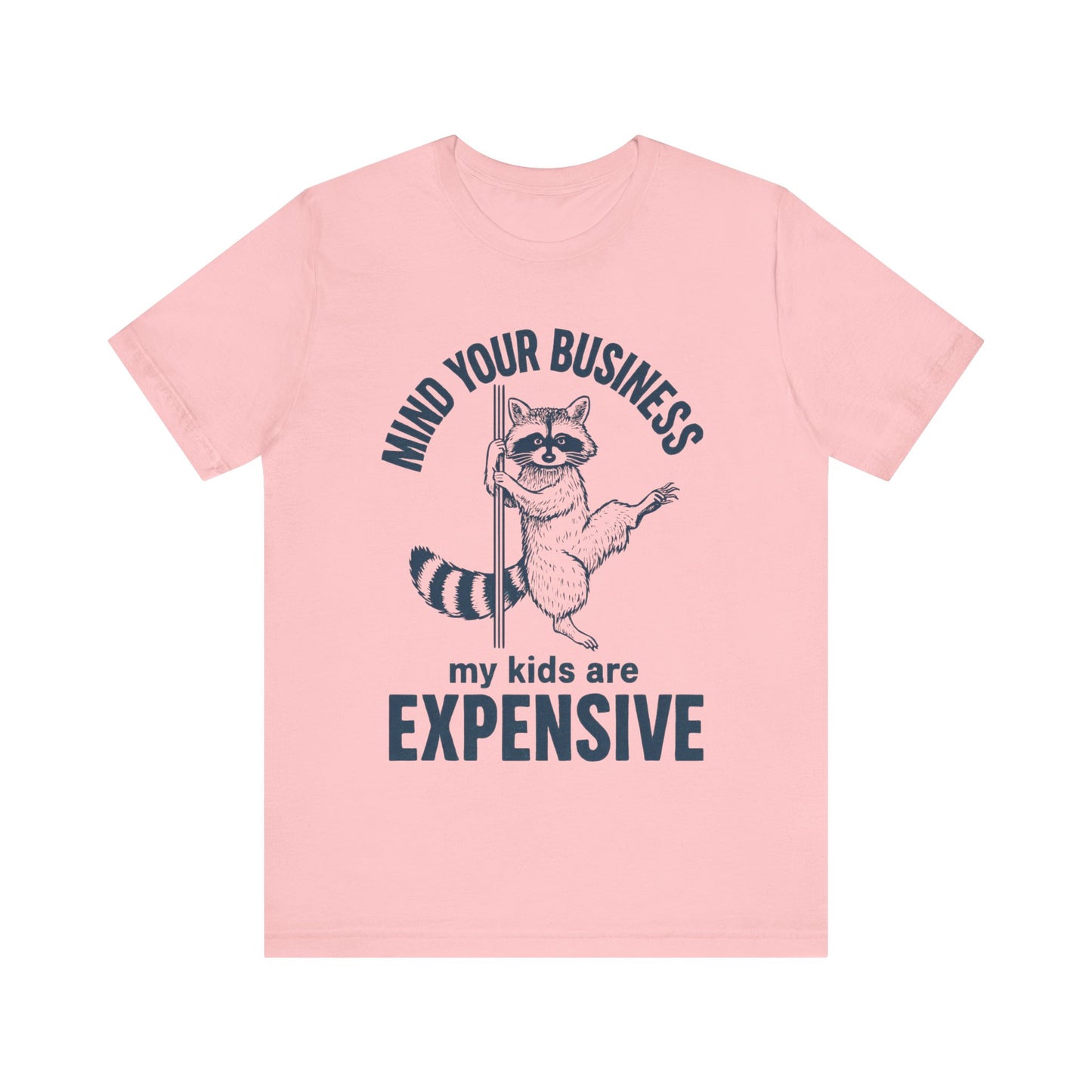 Mind Your Business Shirt