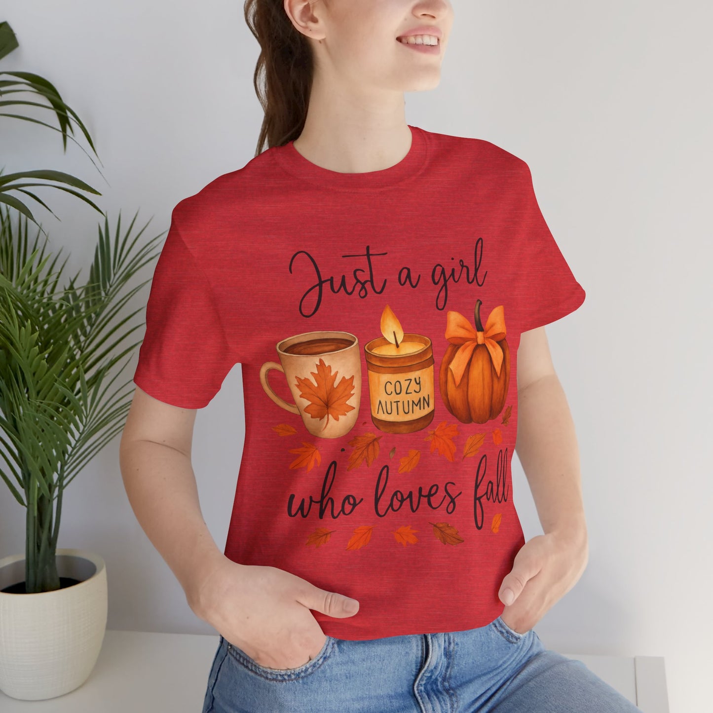Just A Girl Who Loves Fall Shirt