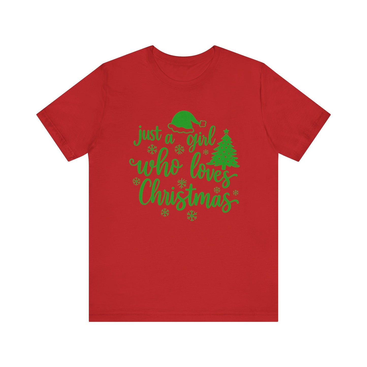 Just a Girl Who Loves Christmas Shirt