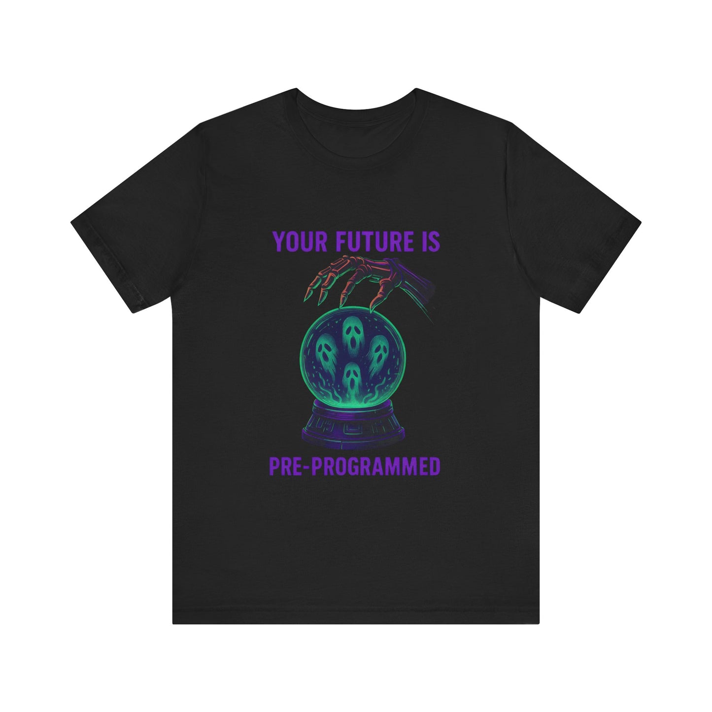 Your future is pre-programmed, Spooky Fortune Telling