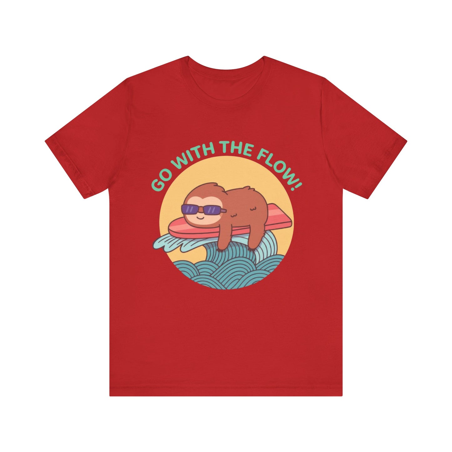Go With The Flow! Shirt