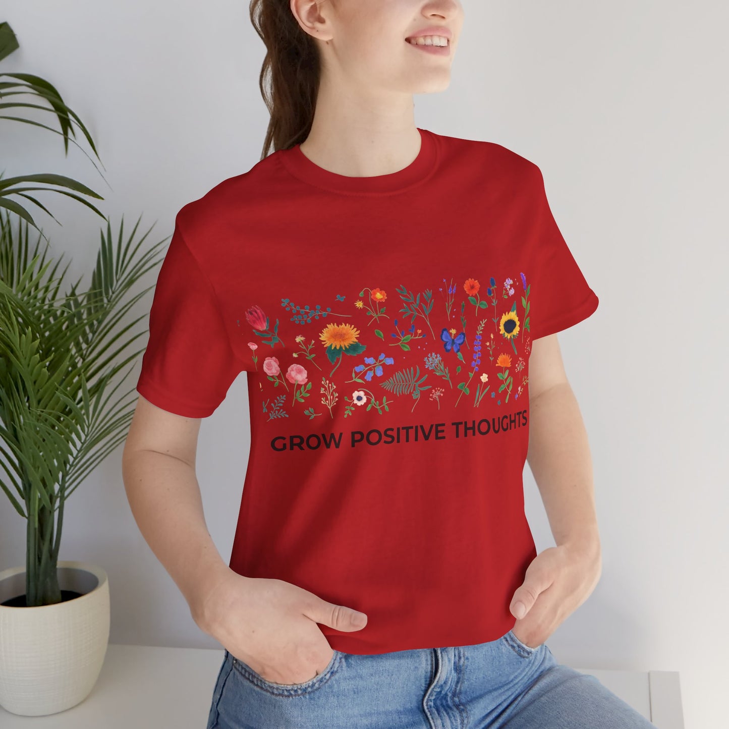 Grow Positive Thoughts Shirt