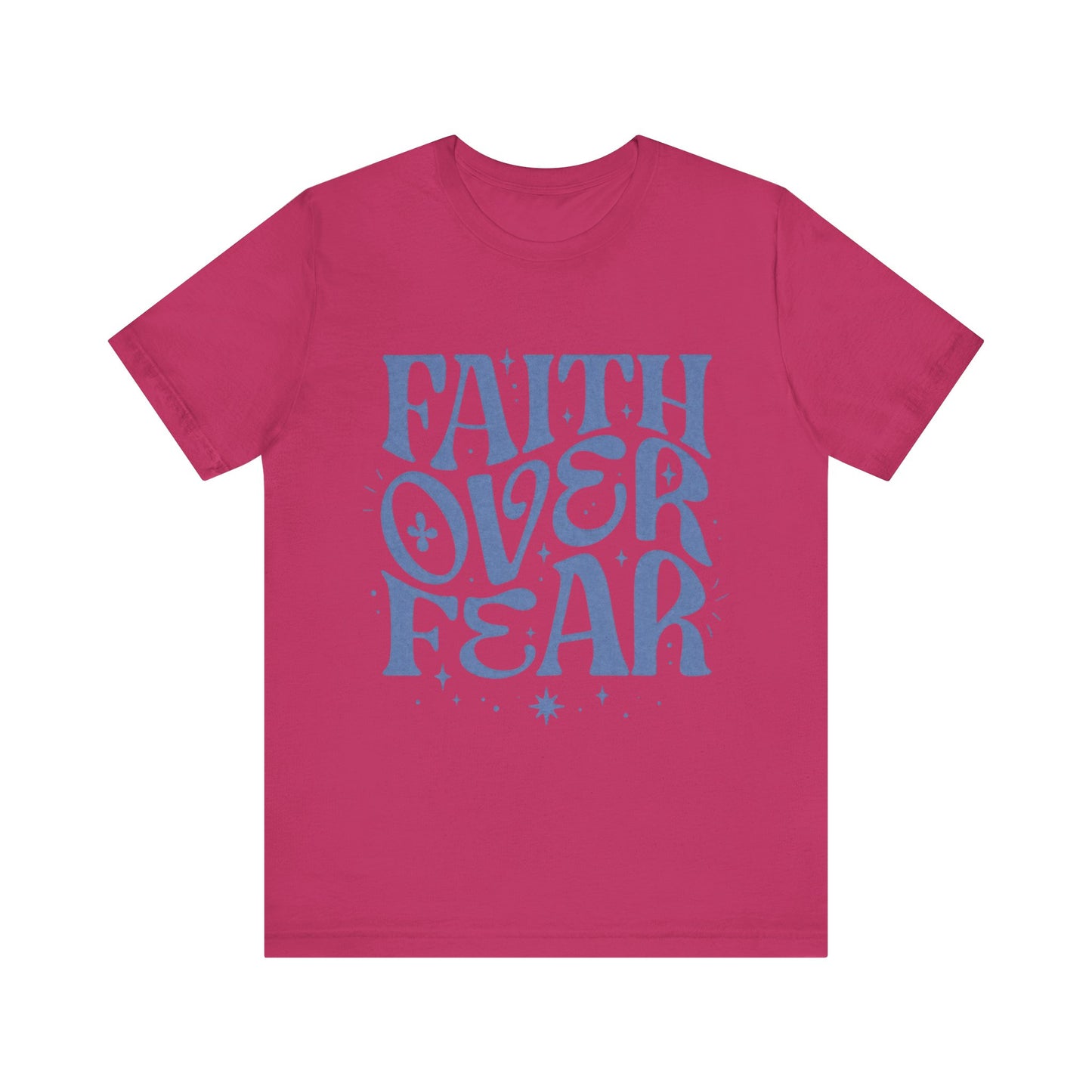 Faith Over Fear Inspirational Shirt