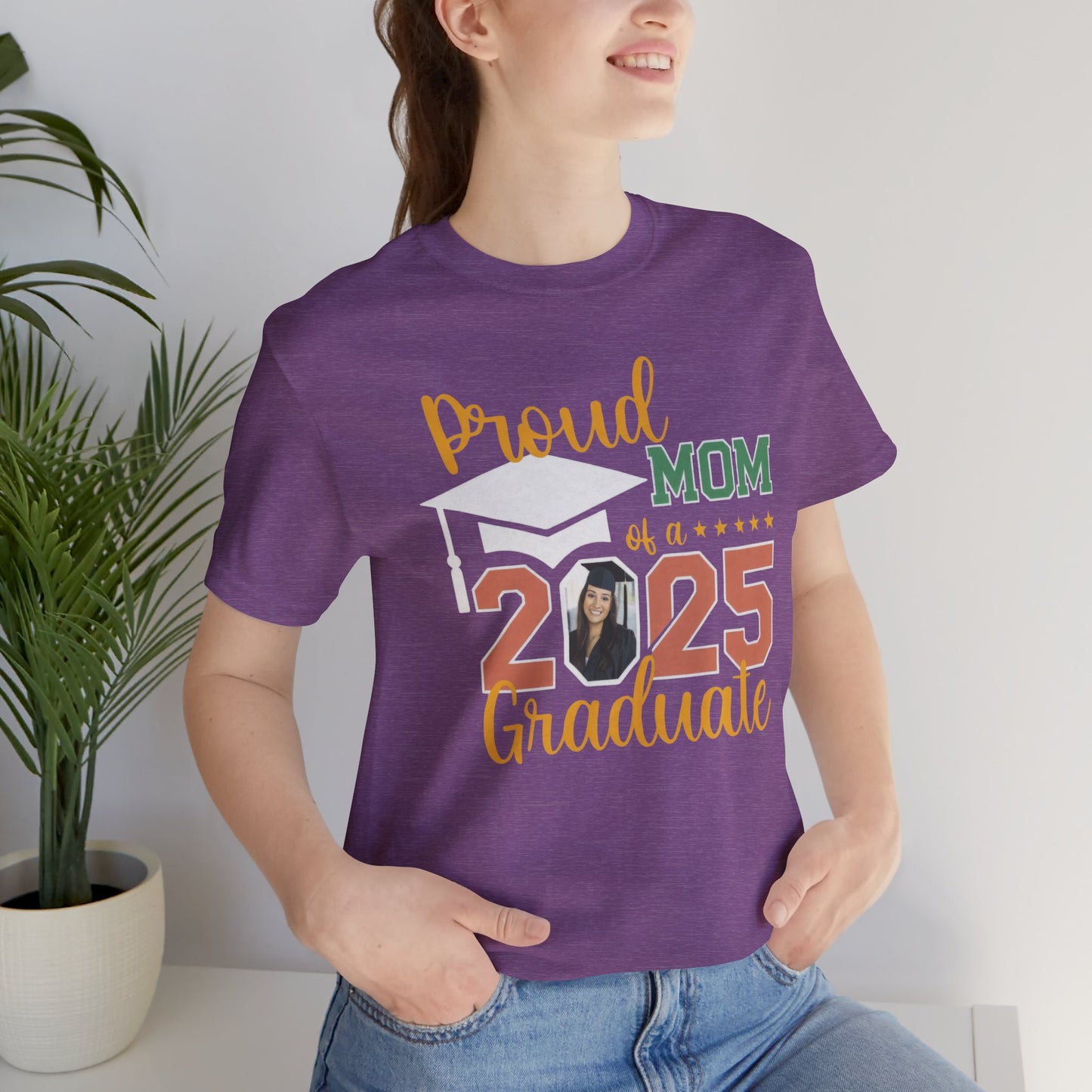 Proud Mom of a 2025 Graduate Shirt