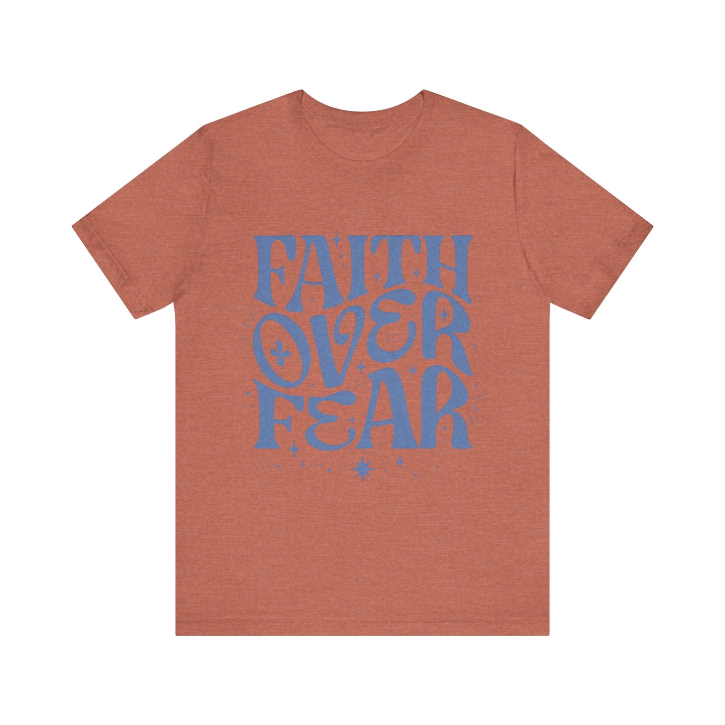 Faith Over Fear Inspirational Shirt