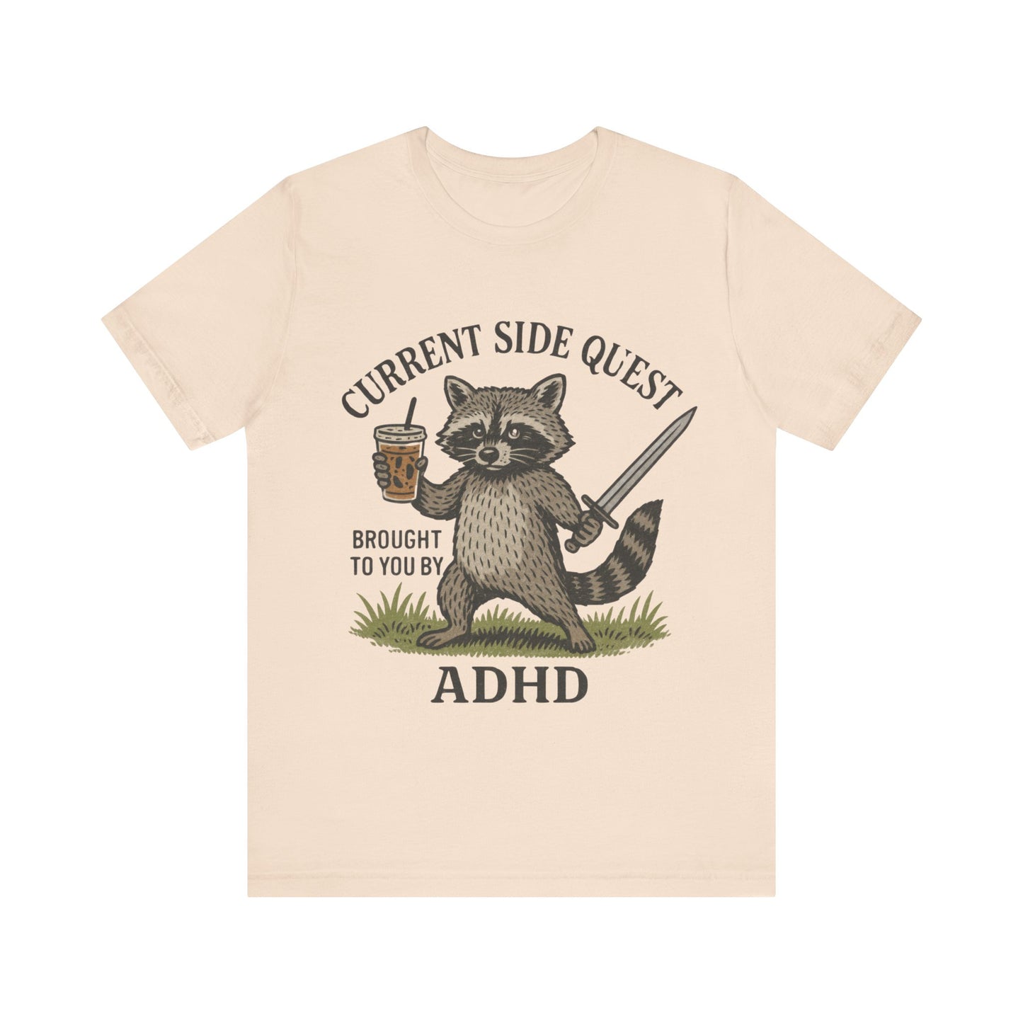 Current Side Quest Brought to you by ADHD Tee