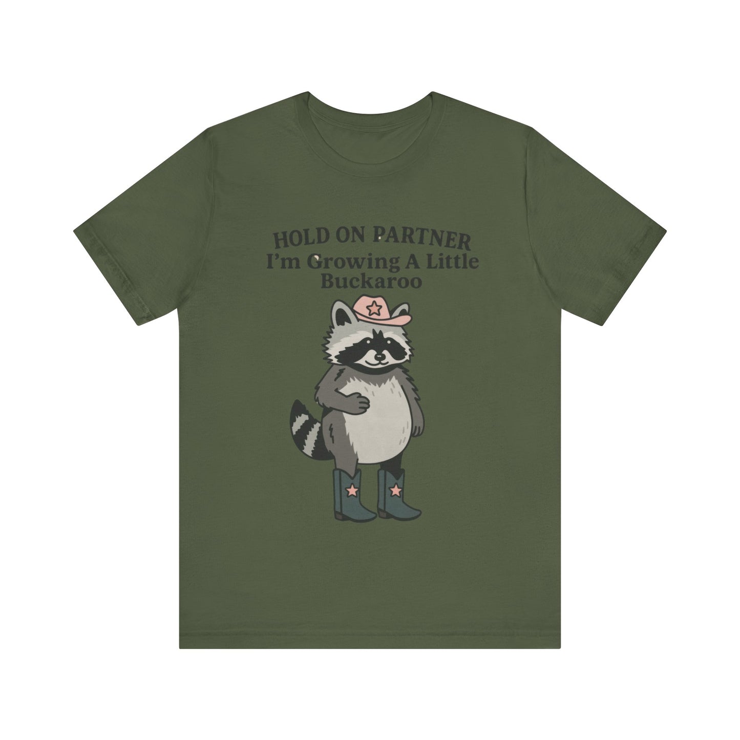 Cute Raccoon Hold On Partner I am Growing a little Buckaroo, Cowboy Shirt