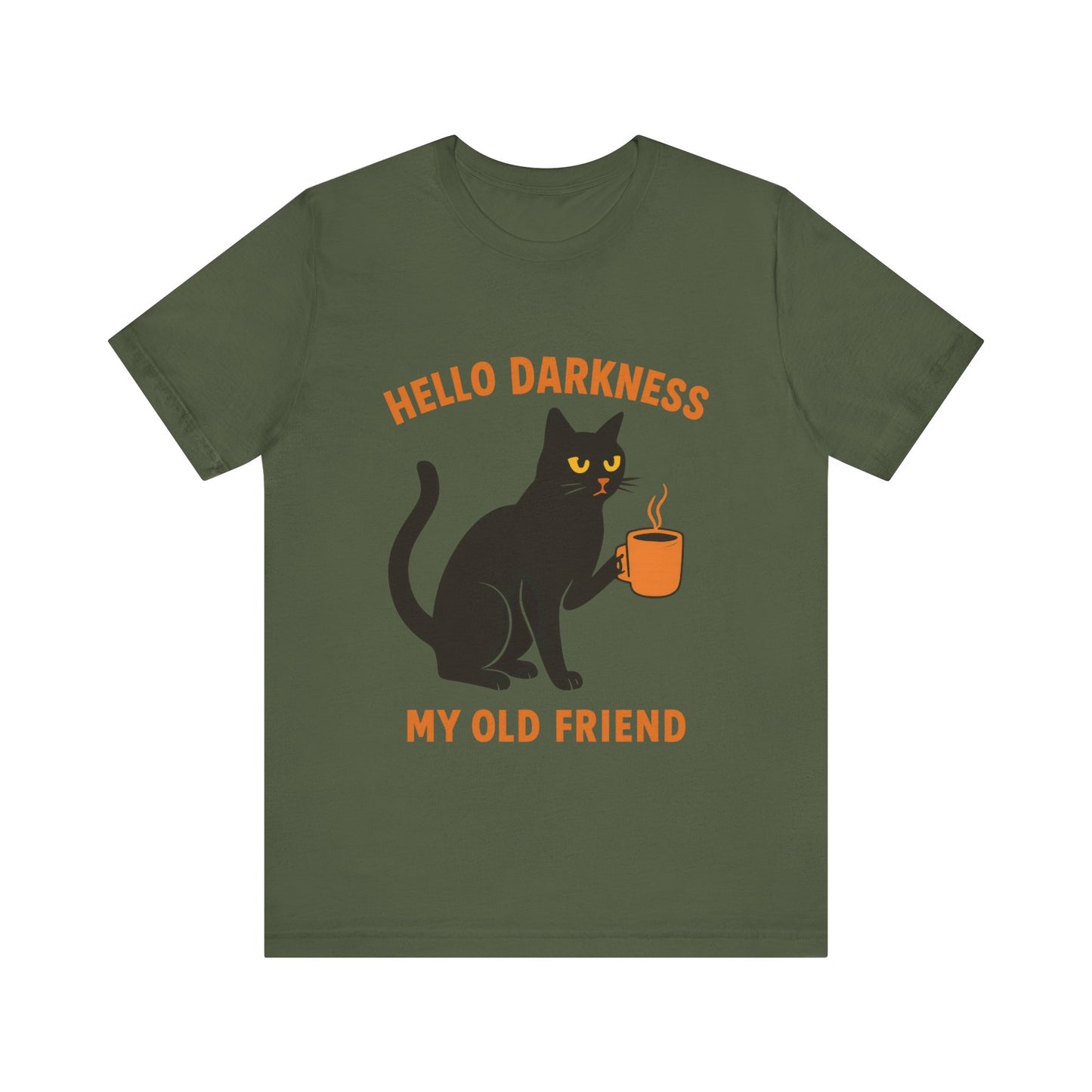 Hello Darkness My Old Friend T-Shirt