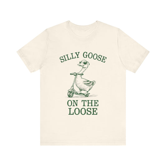 Silly GooseOn The Loose Shirt