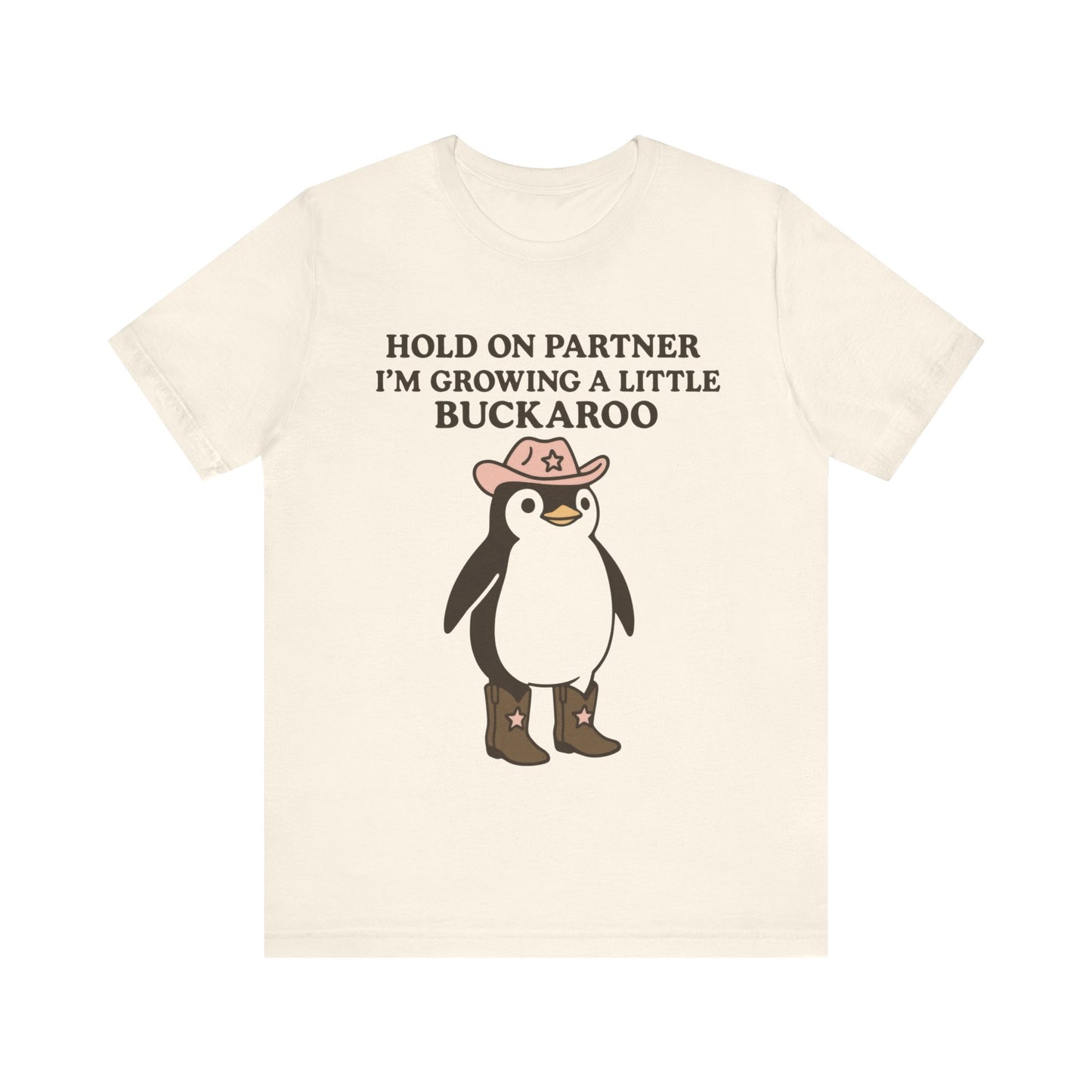 Penguin Hold On Partner I am Growing a little Buckaroo, Cowboy Shirt