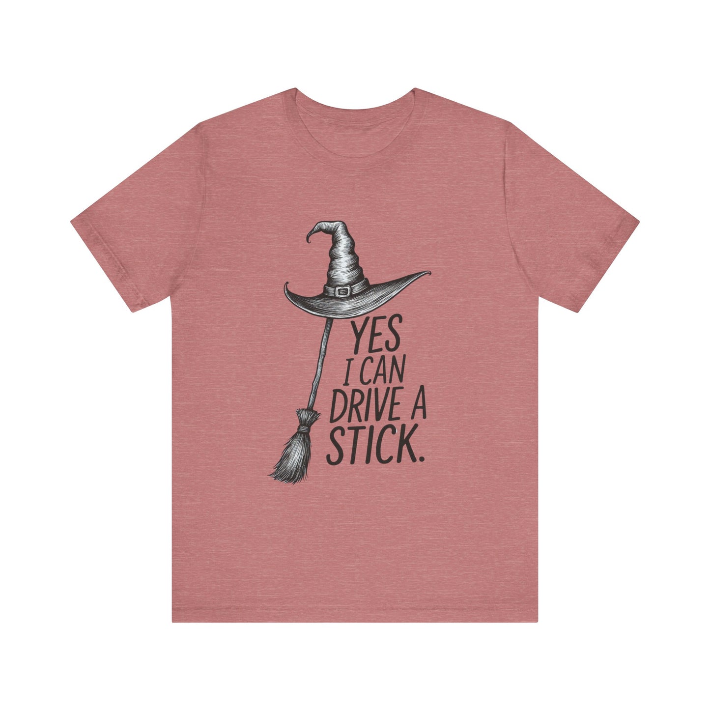 Yes I Can Drive a Stick Tee