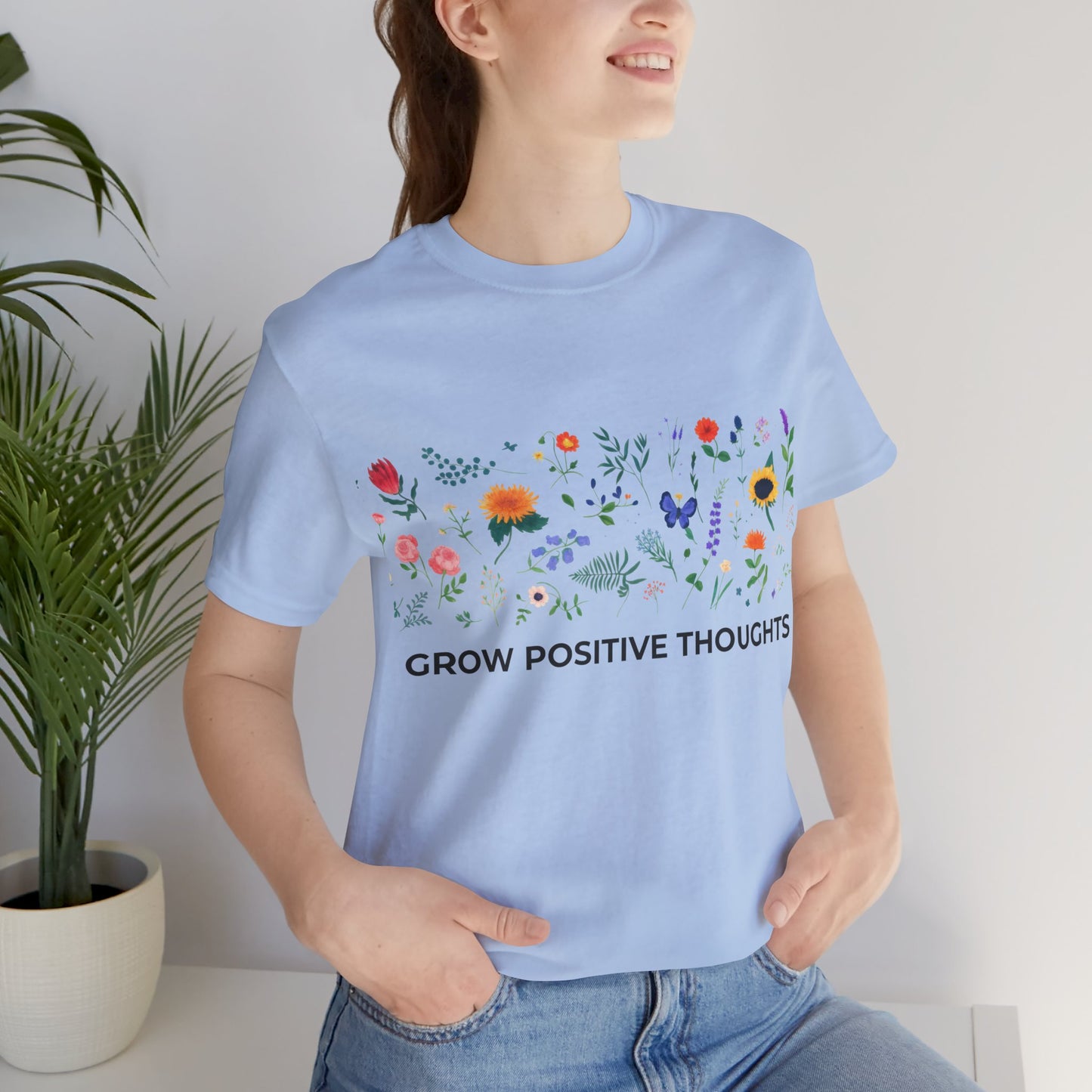 Grow Positive Thoughts Shirt