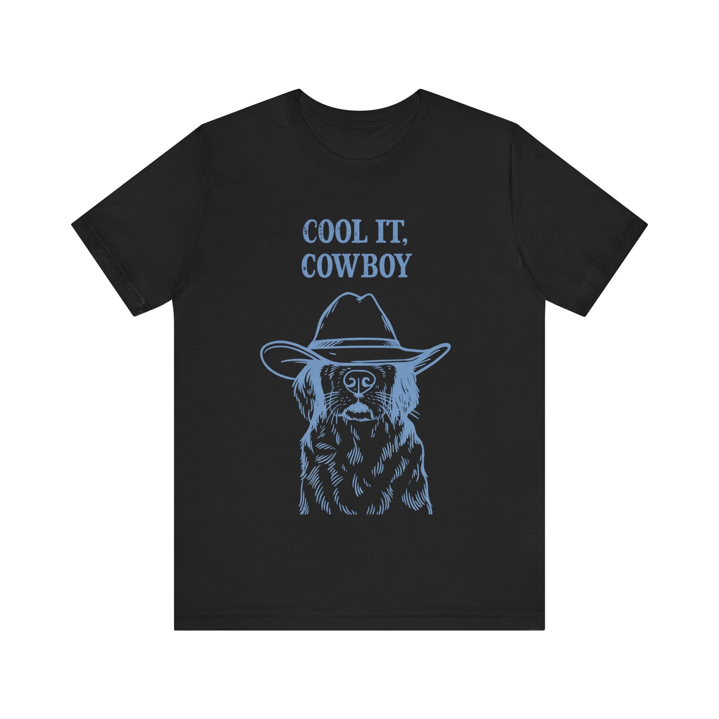 Cool It Cowboy Tee