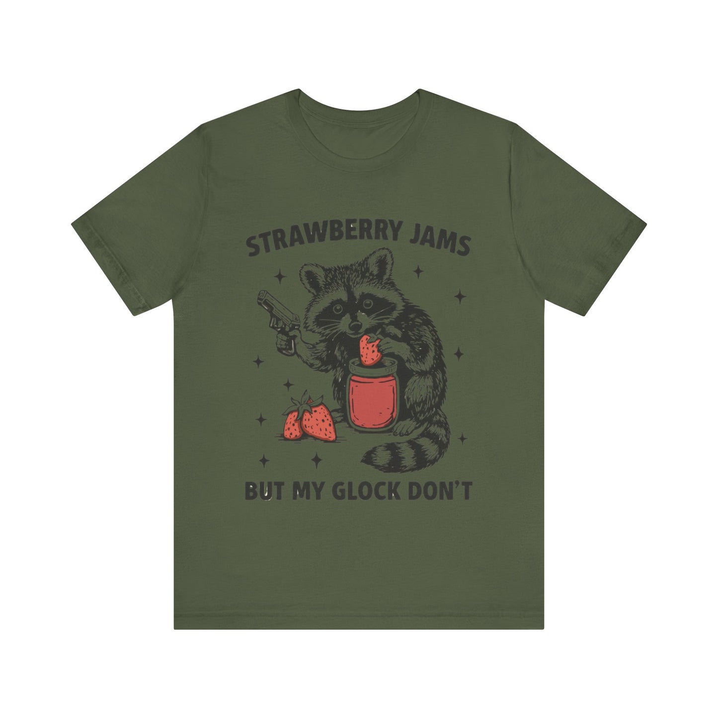 Strawberry Jams but My Glock Don't T-Shirt, Gift for Gun Lovers
