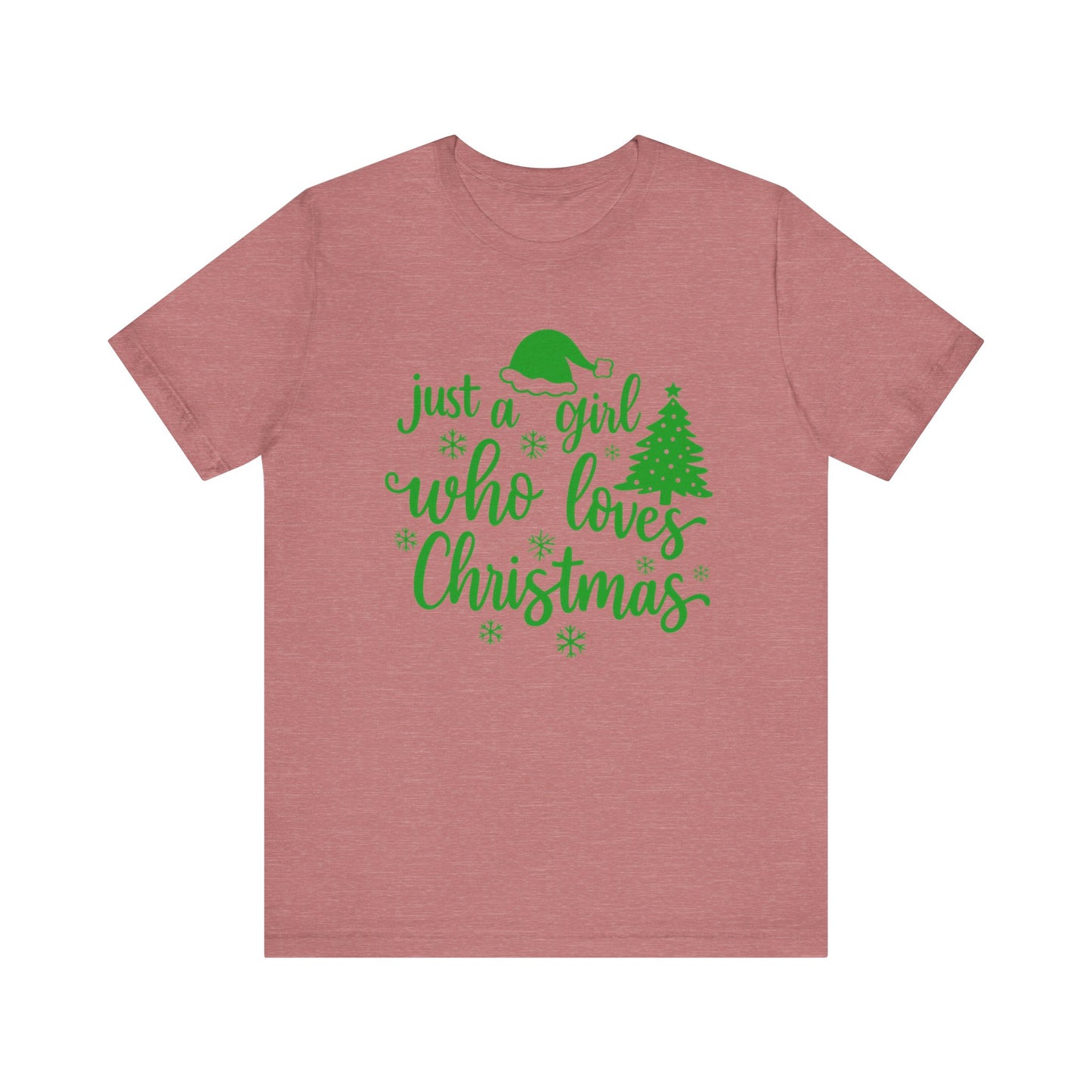 Just a Girl Who Loves Christmas Shirt