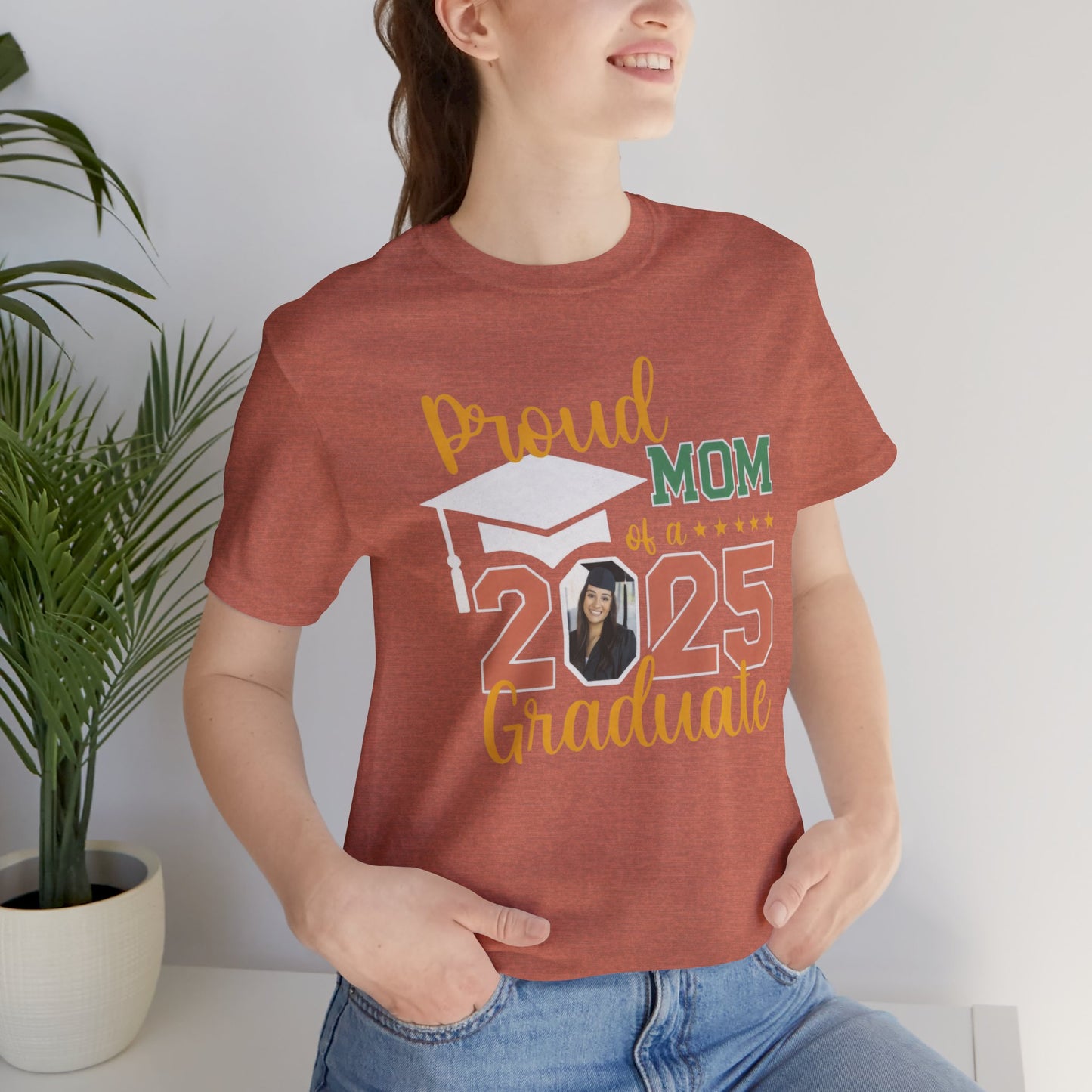 Proud Mom of a 2025 Graduate Shirt