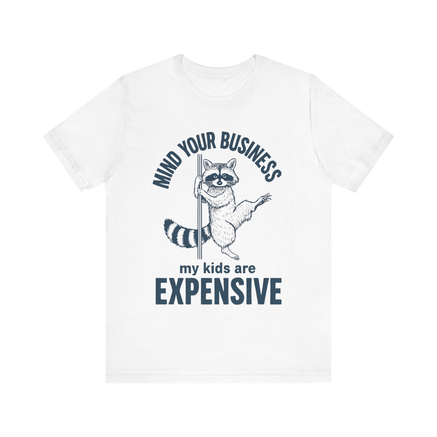 Mind Your Business Shirt