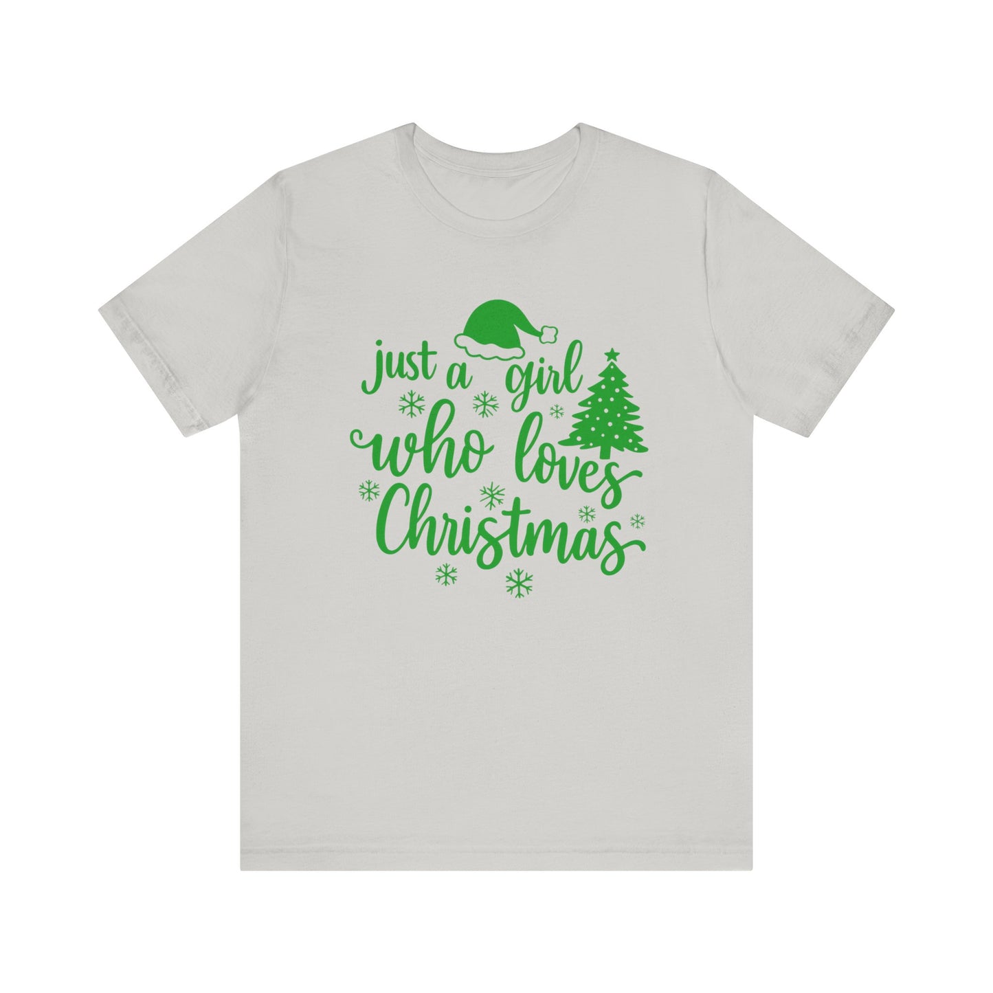 Just a Girl Who Loves Christmas Shirt