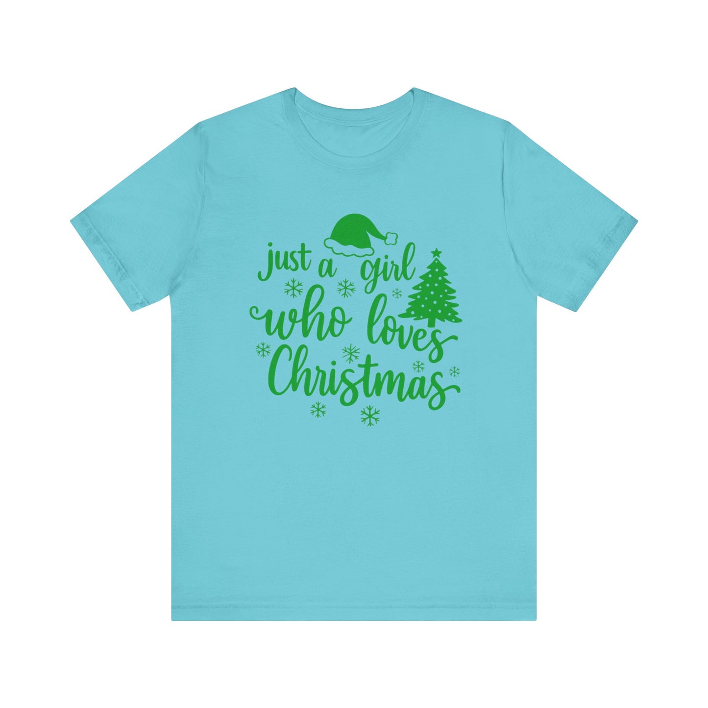 Just a Girl Who Loves Christmas Shirt