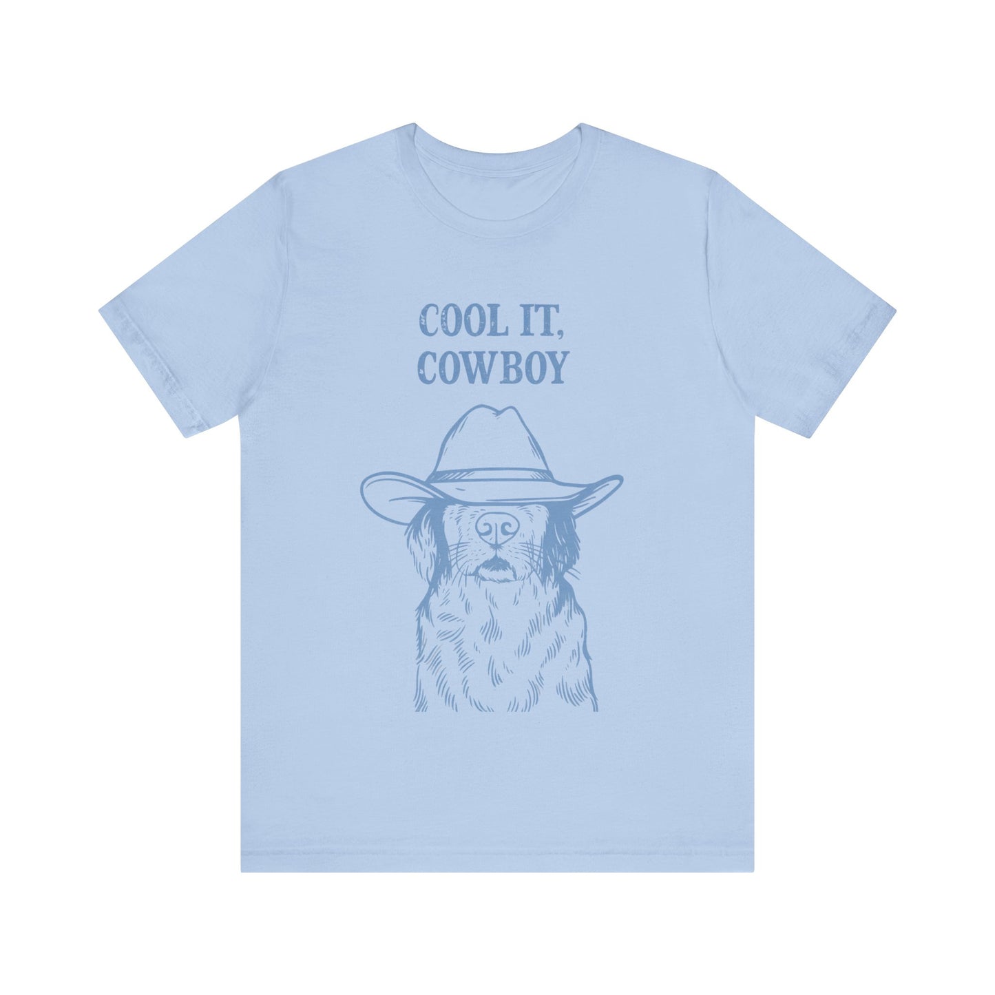 Cool It Cowboy Tee