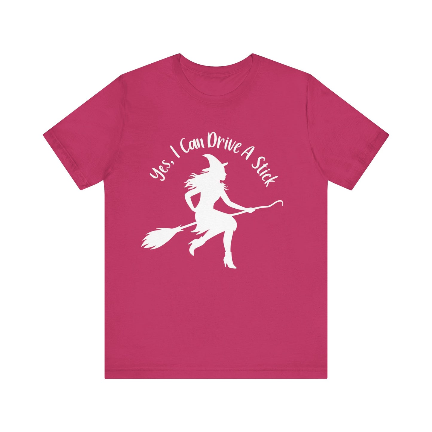 Yes I Can Drive A Stick Cute Witch Shirt