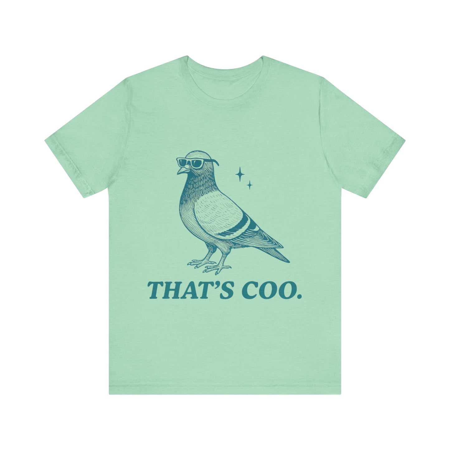 That's Coo  Tee, Cute Bird Graphic Shirt