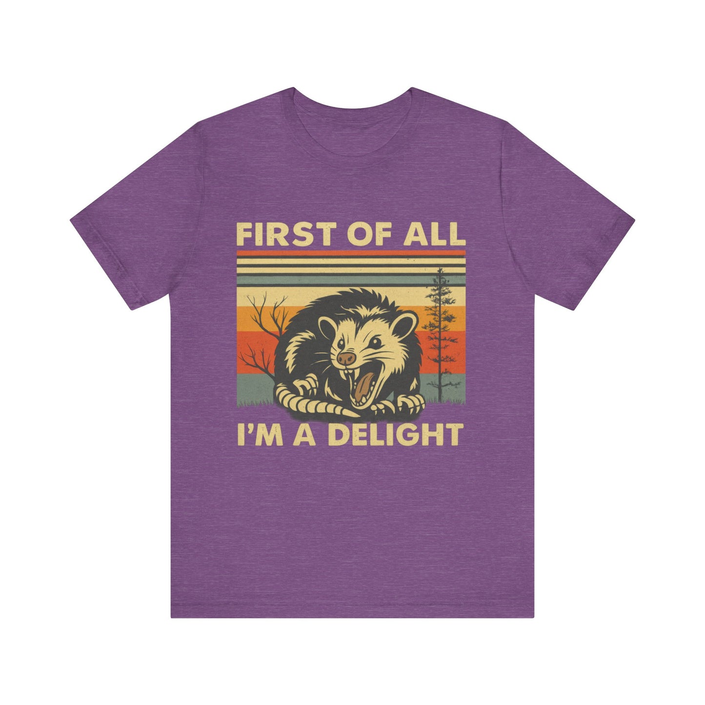 Firt of All, I am Delight Shirt