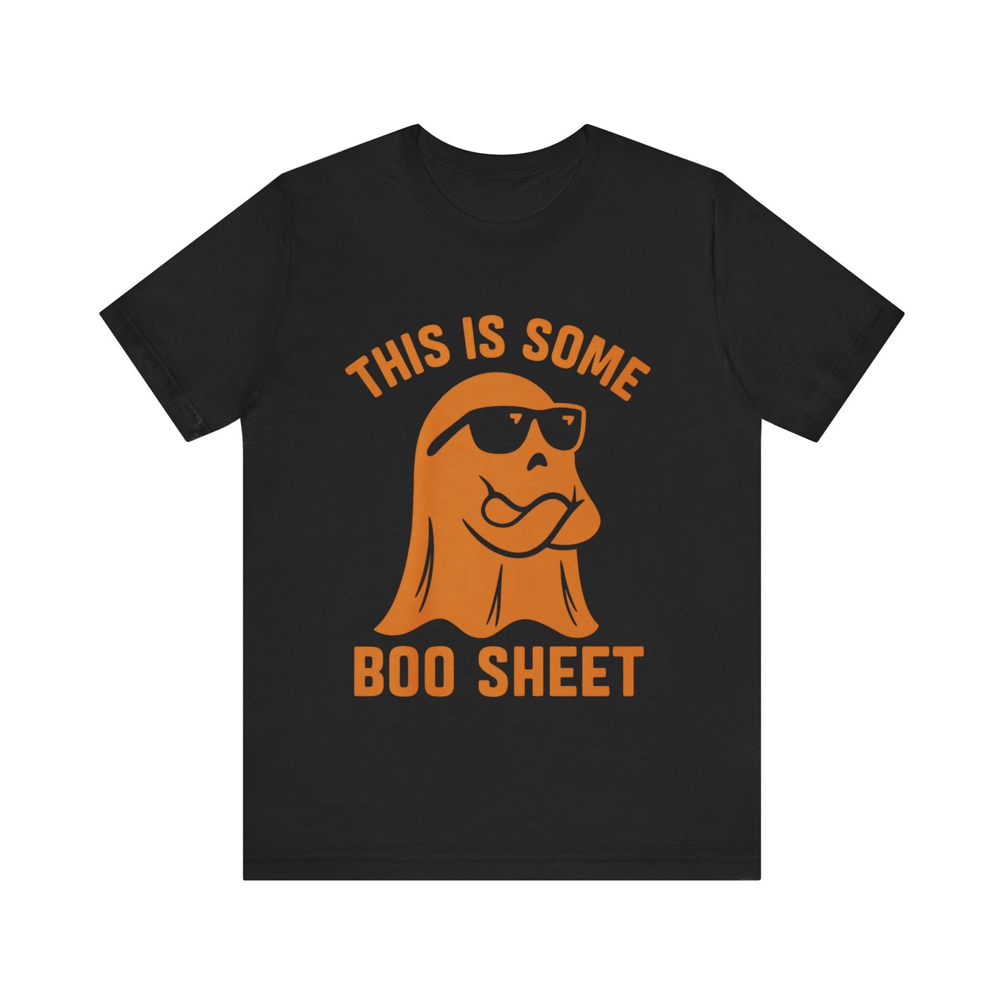 This is Some Boo Sheet, Halloween Humor Shirt