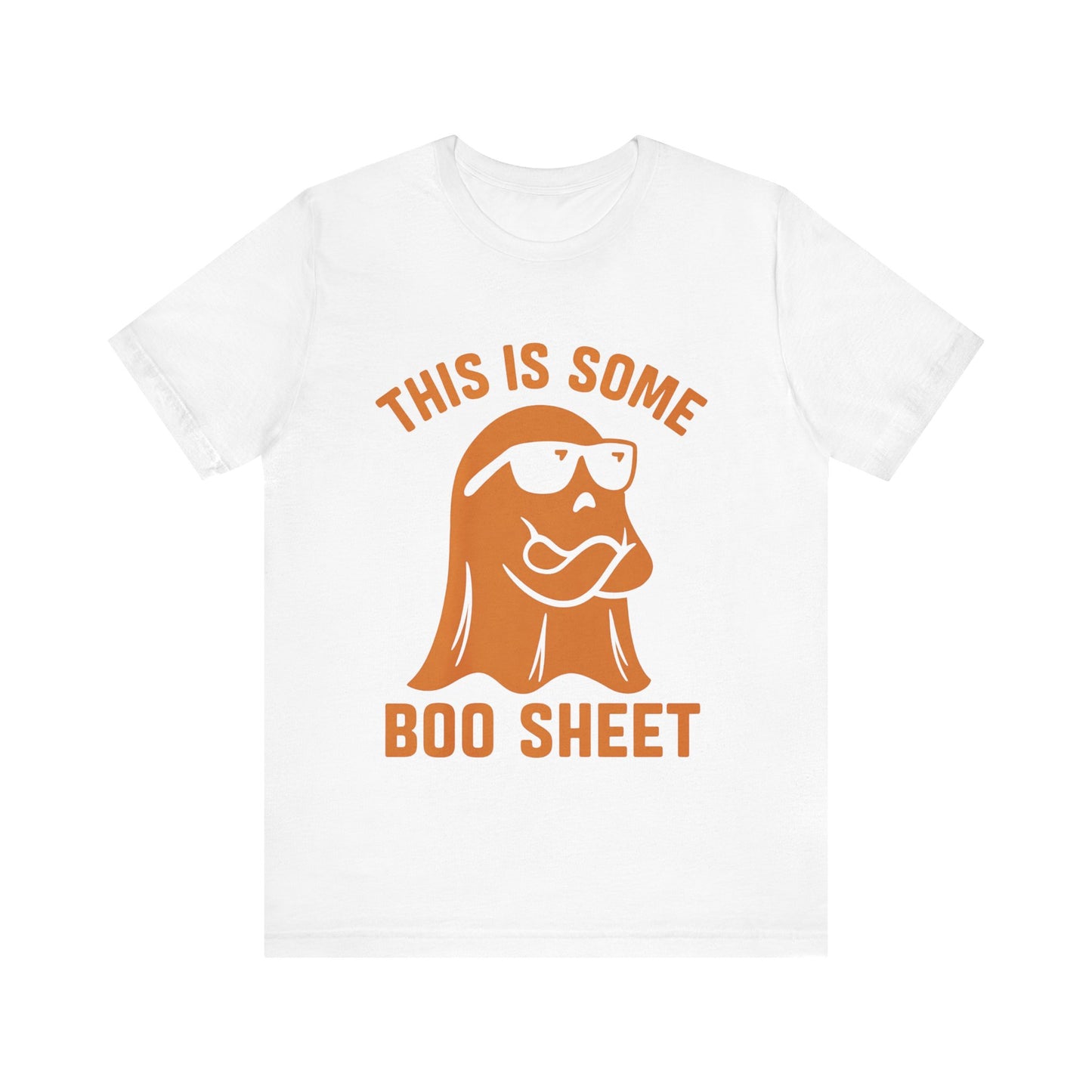 This is Some Boo Sheet, Halloween Humor Shirt