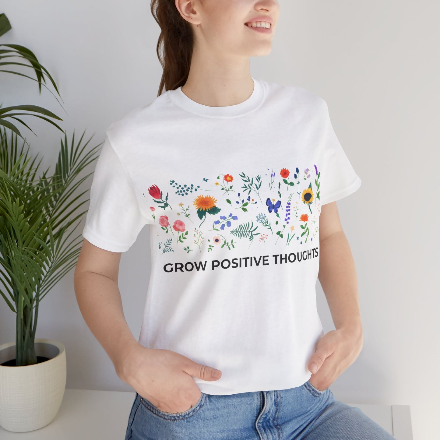 Grow Positive Thoughts Shirt