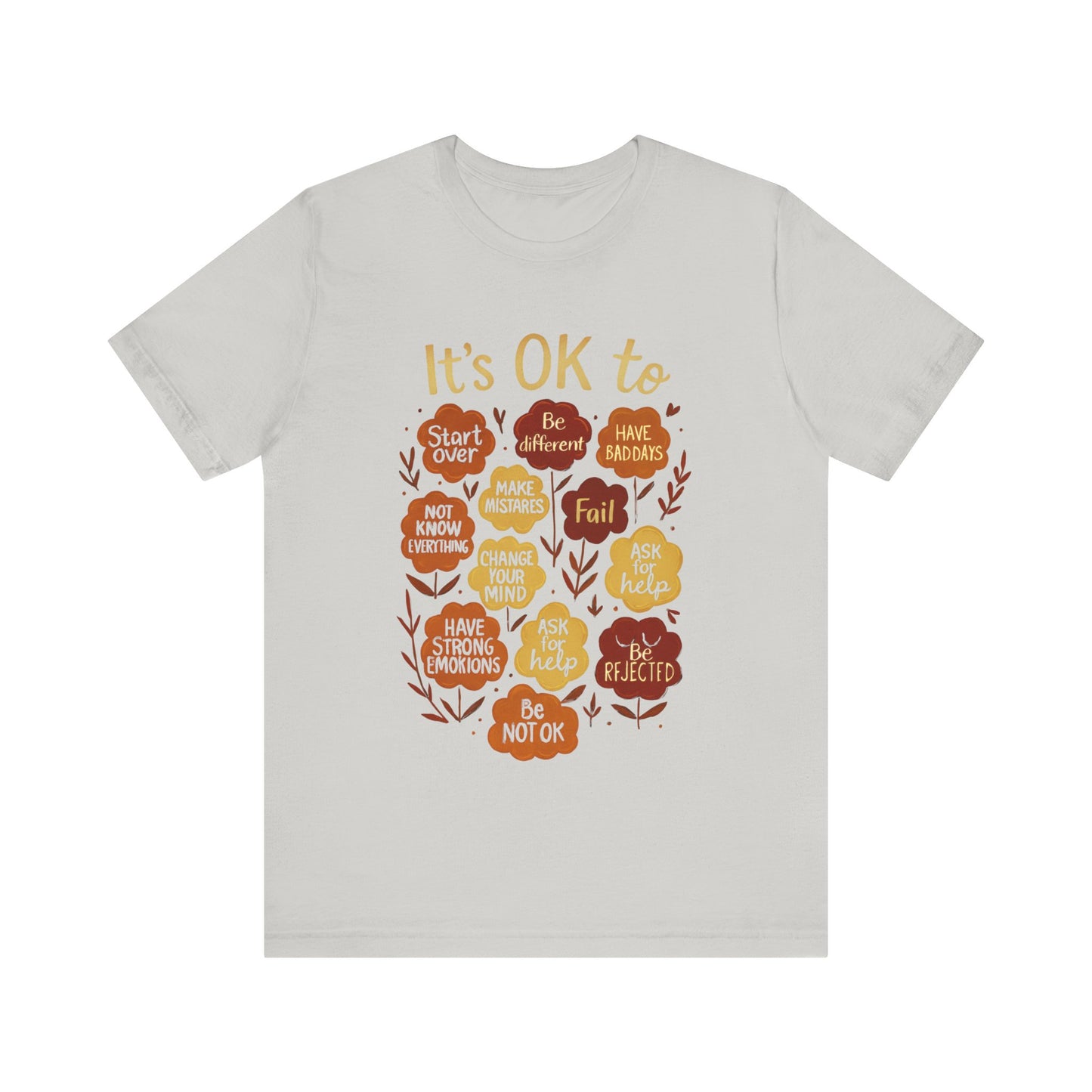 It Is  Ok to- Not to-  Mental Health Awareness Shirt