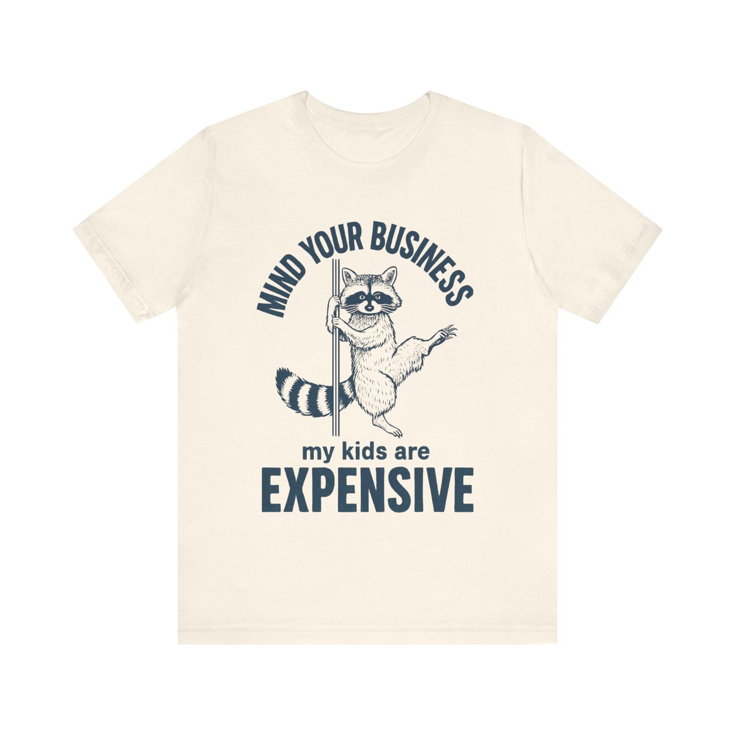 Mind Your Business Shirt