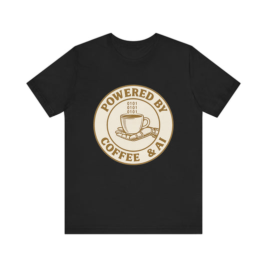Powered by Coffee & AI T-Shirt