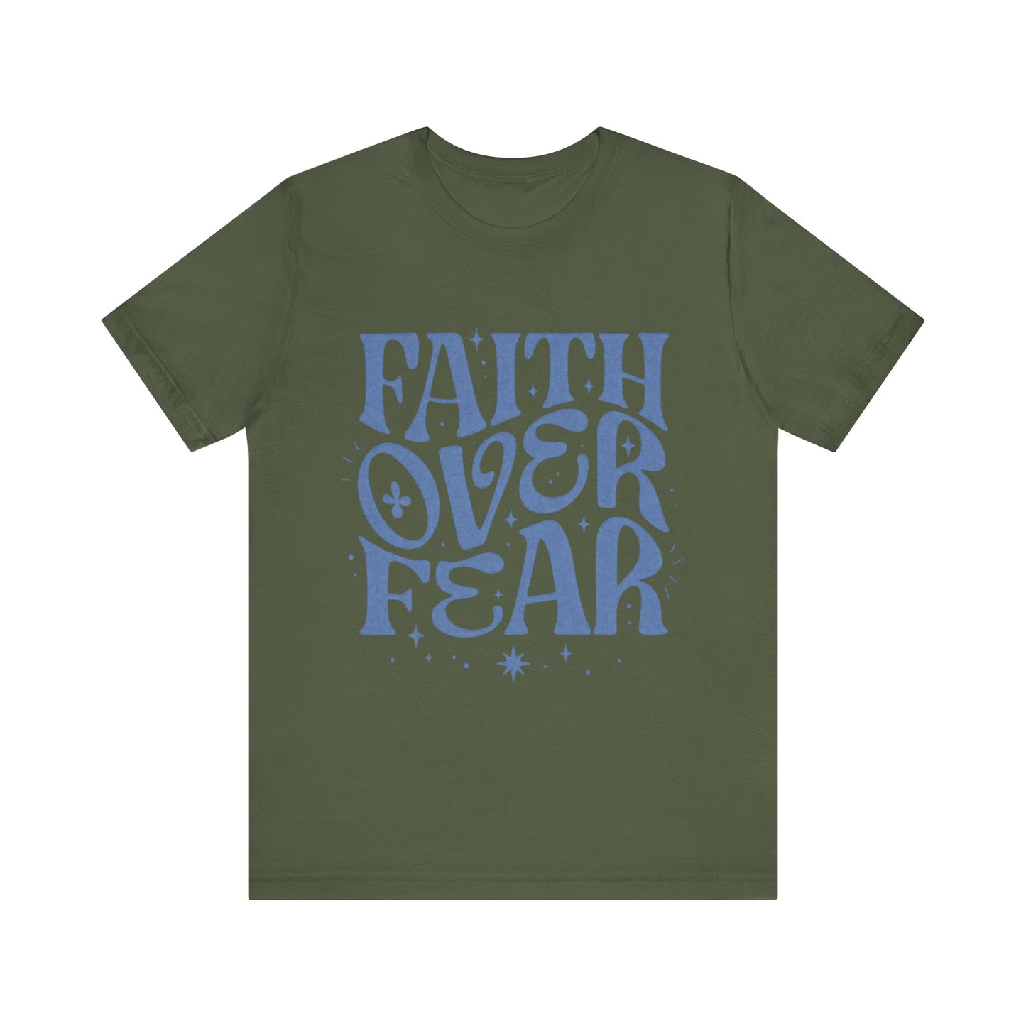 Faith Over Fear Inspirational Shirt
