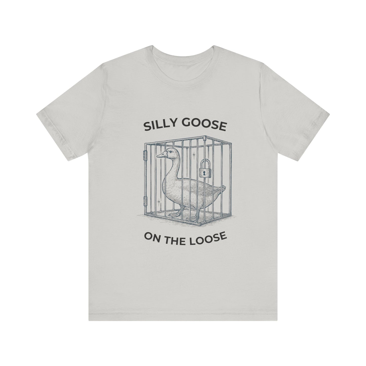 Silly Goose On The Loose Shirt