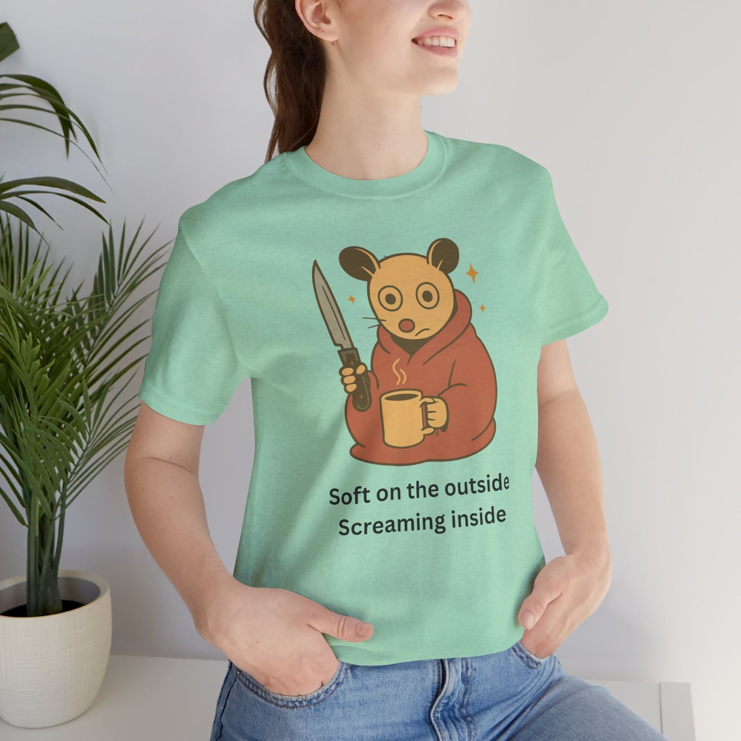 Soft On The Outside Screaming Inside Shirt