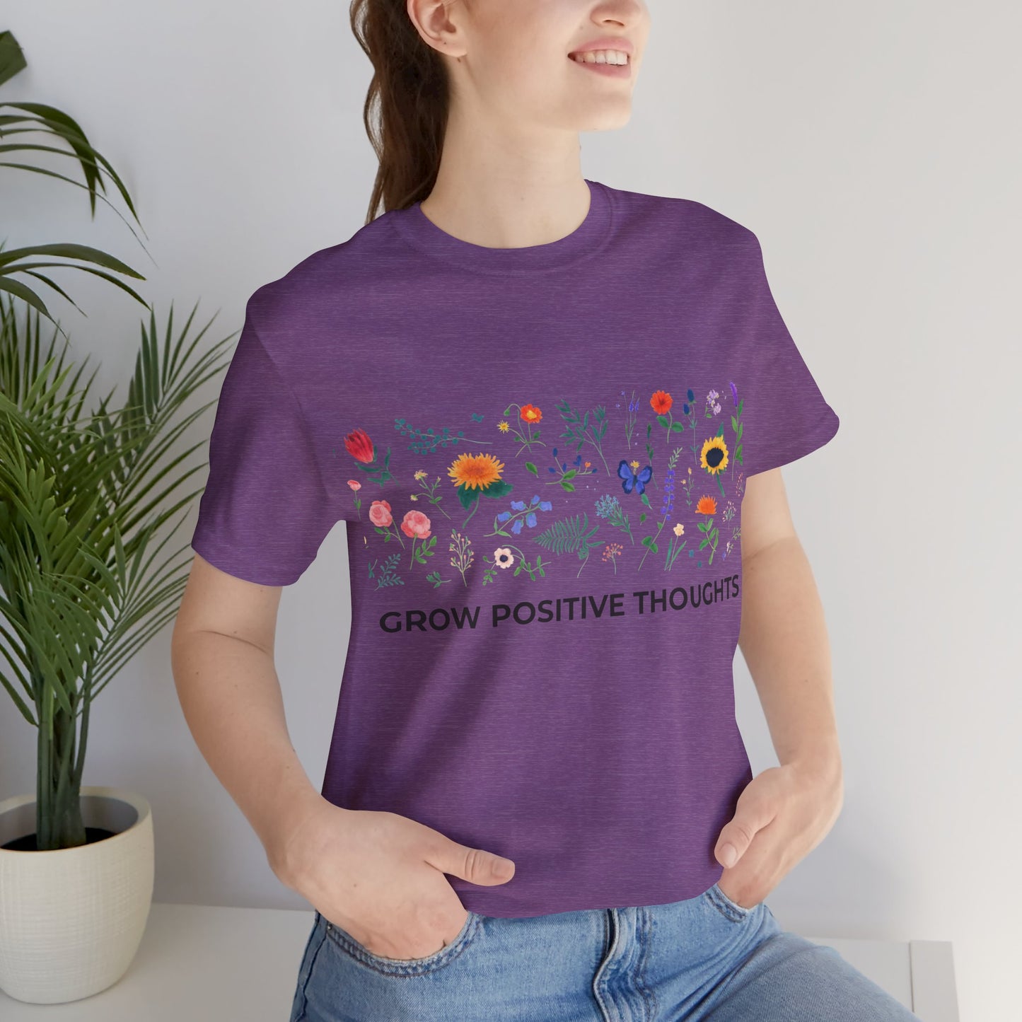 Grow Positive Thoughts Shirt