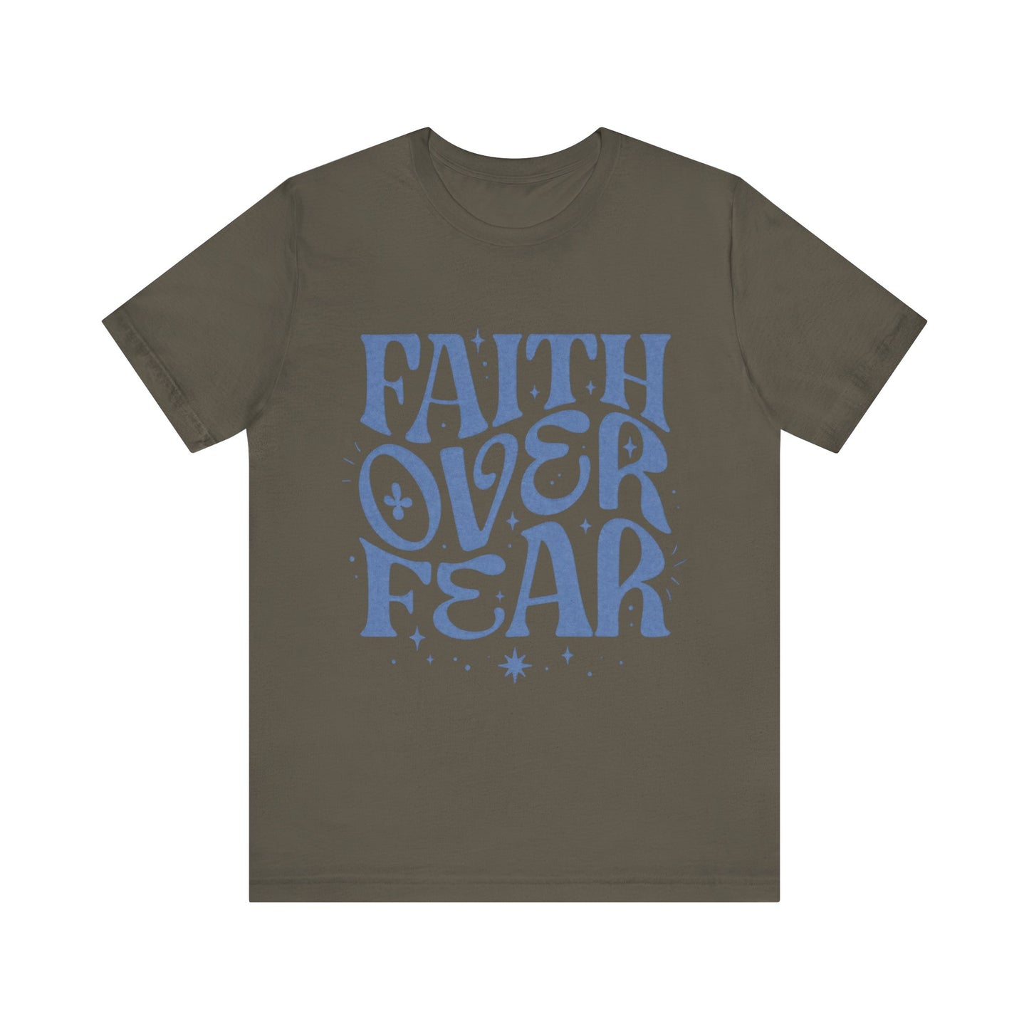 Faith Over Fear Inspirational Shirt